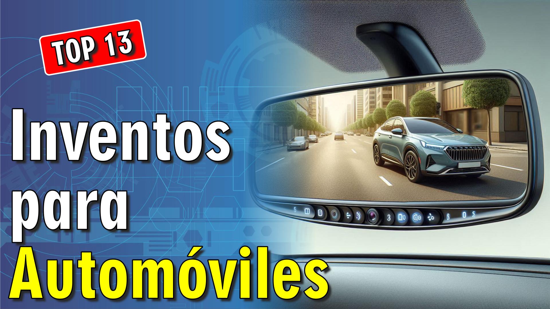 🚘 13 Inventos para Automóviles