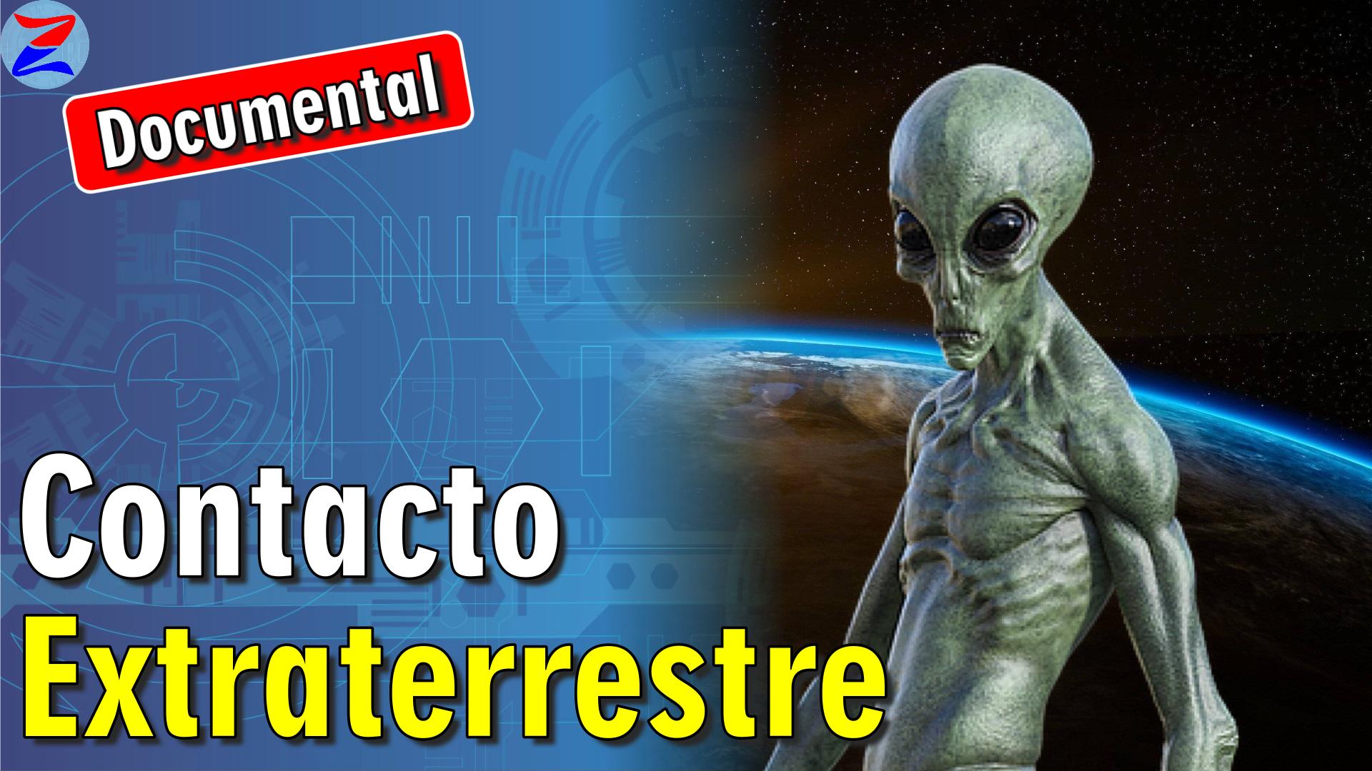 👽 Contacto Extraterrestre [ 🎬 DOCUMENTAL ]