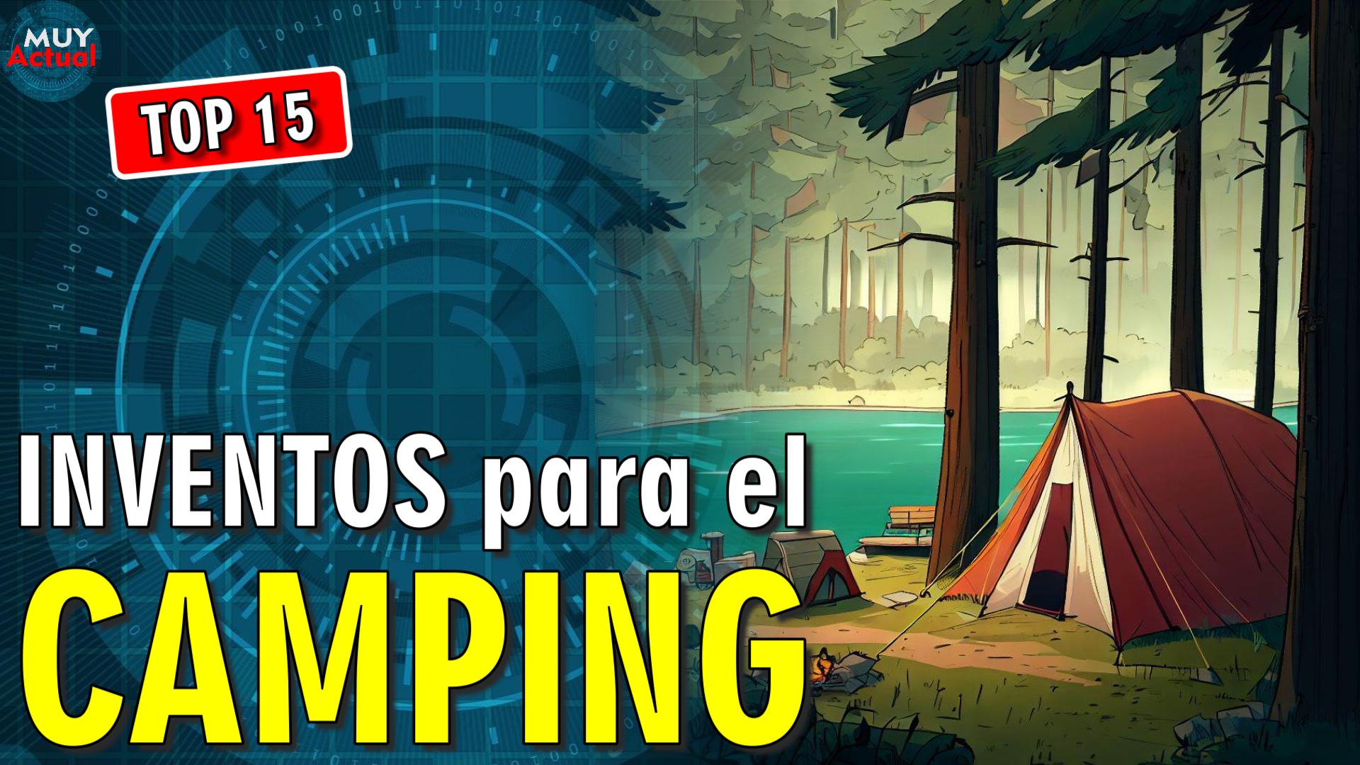 🏕️ 15 Inventos para el Camping