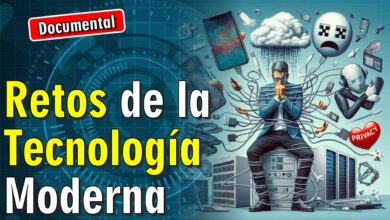 🤖 Retos de la Tecnologia Moderna [ 🎬 DOCUMENTAL ]